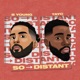 So Distant feat Tayc Single