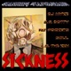 Sickness feat DJ Myke Fat Pockets Soul Bg Dotty Ls the Ken Single