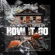 How It Go feat Frayser Boy Single