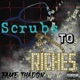 Scrubs To Riches Single