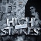 HIGH STAKES feat Capretti EP