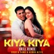 Kiya Kiya Drill Remix Single