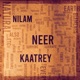 Nilam Neer Kaatrey feat Sithara Krishnakumar Single