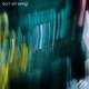 Out of Mind Single