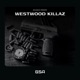 Westwood Killaz Single