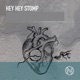 Hey Hey Stomp EP