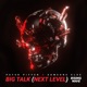 Big Talk Next Level Single