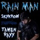 Rain Man feat Tamen Rayy Single