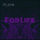 Fab Life Single