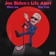 Joe Biden s Life Alert feat RicoTrap Single