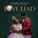 Love Lead feat St Nellysade Single