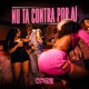 Nu Ta Contra Por Aí Single