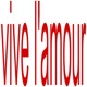 vive l amour Single