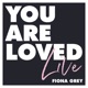 You Are Loved Live Single