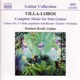 Villa Lobos Complete Music for Solo Guitar