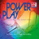 Power Play