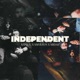 INDEPENDENT feat Midas Single