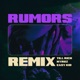 Rumors feat Nyruz Easykid Remix Single