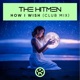 How I Wish Club Mix Single