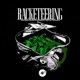 Racketeering Single