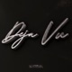 Deja Vu EP
