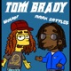 Tom Brady feat Mark Battles Remix Single