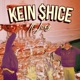 Kein Shice feat Lazy Single