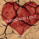 Temporary Love Single