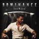 Dominance Single