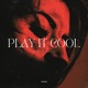 Play It Cool Single