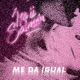 Me Da Igual Single
