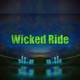 Wicked Ride Single