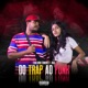 Do Trap ao Funk feat Rhai Single