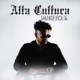 Alta Cultura Dangerous Single