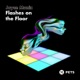 Flashes On the Floor EP