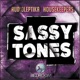 Sassy Tones Single