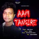 Aam Tangire Single
