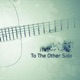 To the Other Side Single