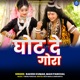 Ghot De Gaura Single