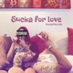 Sucka for Love Single