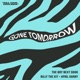 Gone Tomorrow Single