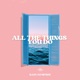 All the Things You Do Single