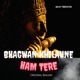 Bhagwan Khilaune Ham Tere Single