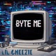 BYTE ME