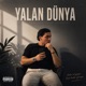 Yalan Dünya Single