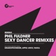 Sexy Dancer Remixes EP