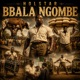 Bbala Ngombe Single