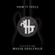 How It Feels feat Musiq Soulchild Single