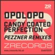 Candy Coated Perfection Pezzner Remixes feat Sacha Williamson Colonel Red