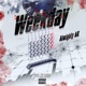 Weekday Single